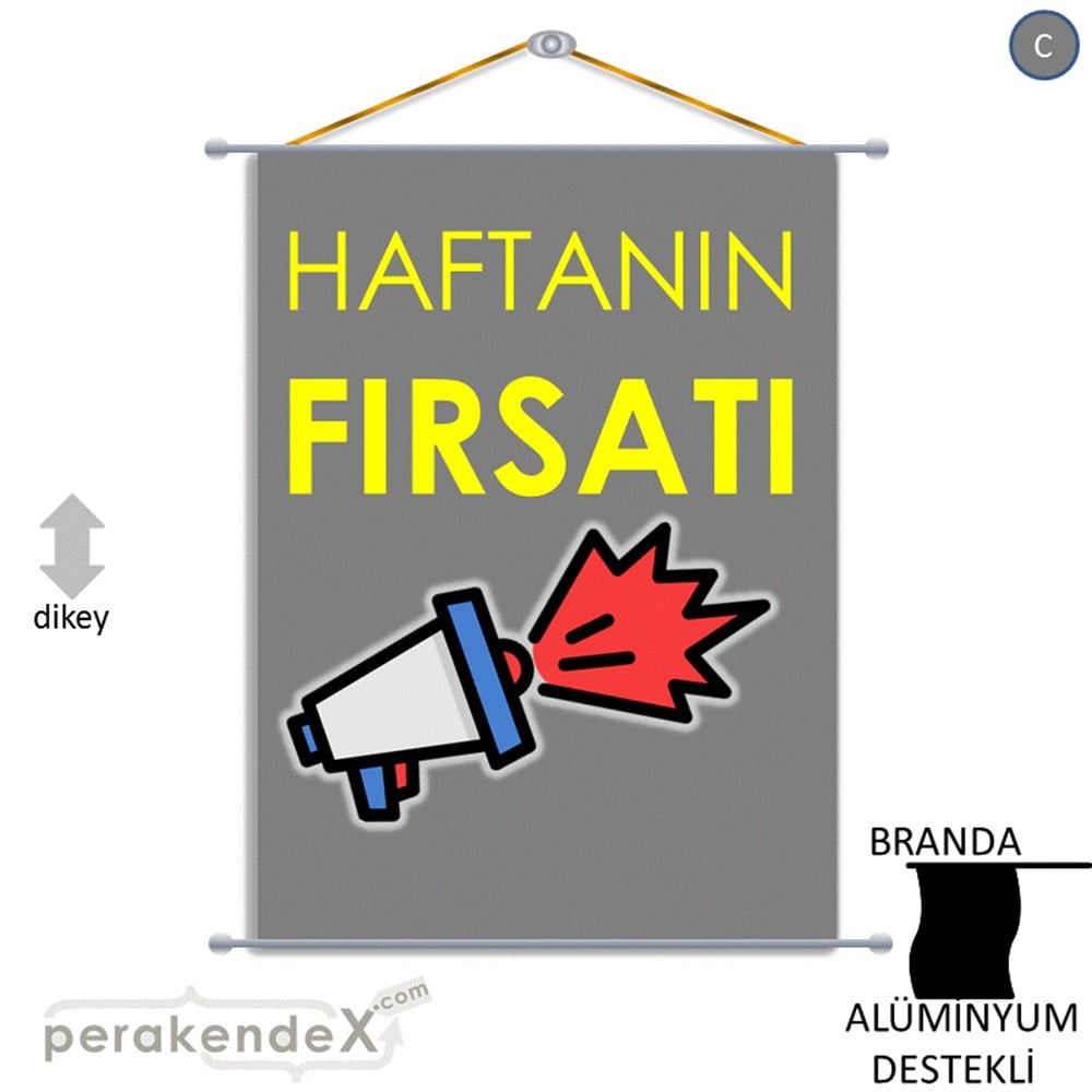 Haftanın Fırsatı BRANDA POSTER,  AFİŞ -dikdörtgen,tek yön baskı