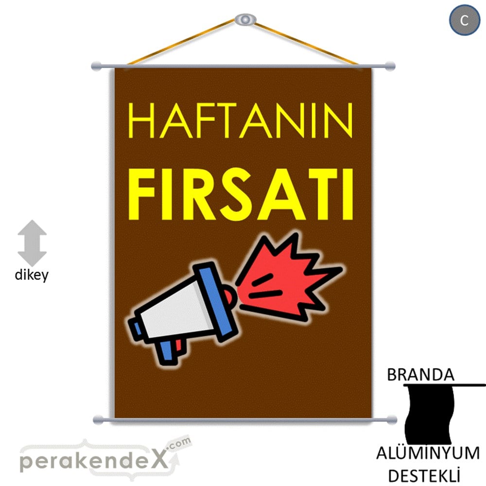 Haftanın Fırsatı BRANDA POSTER,  AFİŞ -dikdörtgen,tek yön baskı
