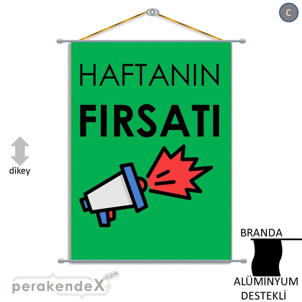 Haftanın Fırsatı BRANDA POSTER,  AFİŞ -dikdörtgen,tek yön baskı
