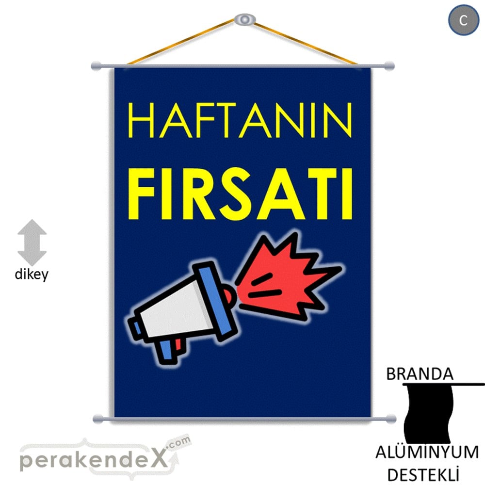 Haftanın Fırsatı BRANDA POSTER,  AFİŞ -dikdörtgen,tek yön baskı