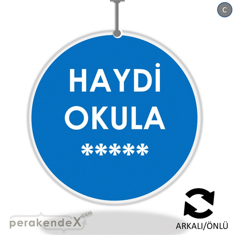 haydi okula ***** DÖNKART -oval,çift yön baskı