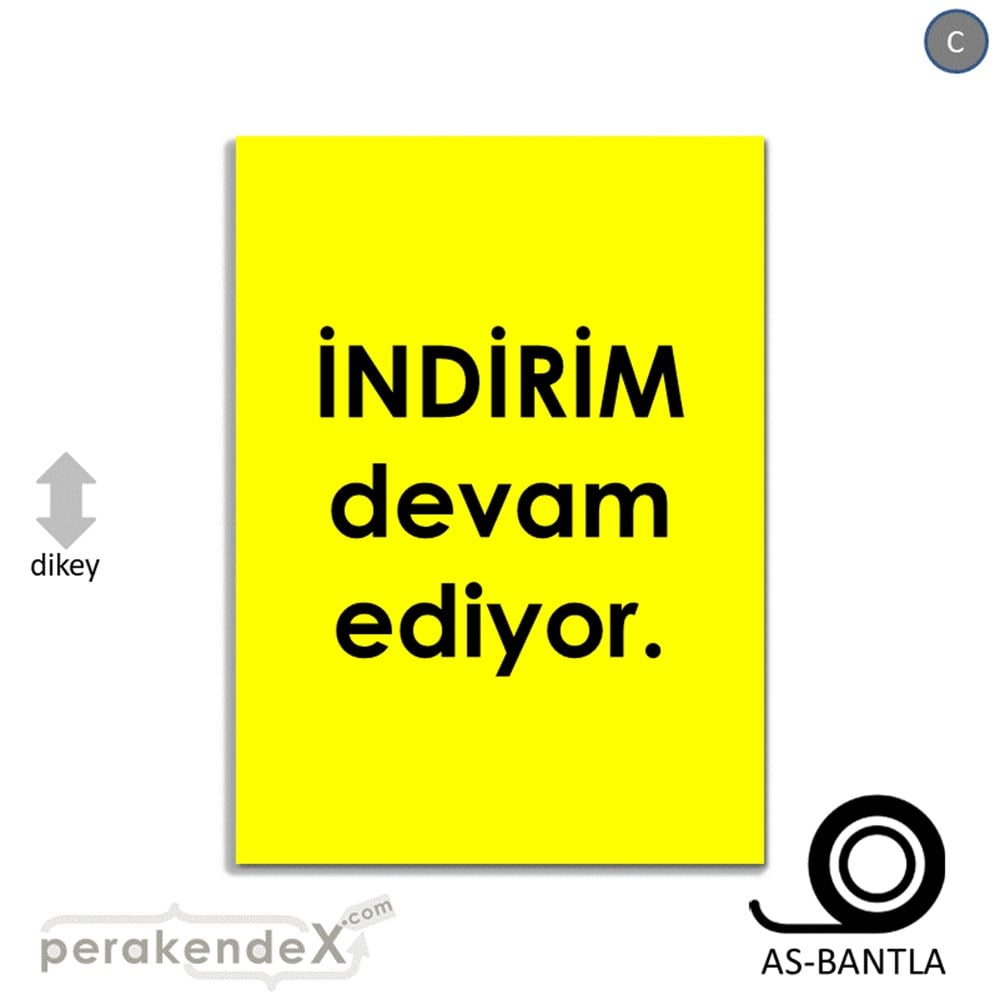 indirim devam ediyor KAĞIT POSTER,  AFİŞ -dikdörtgen,tek yön baskı
