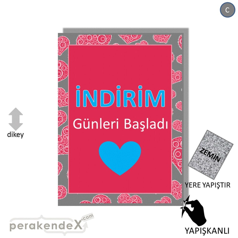 indirim günleri başladı YER ZEMİNE YAPIŞIR -dikdörtgen,tek yön baskı