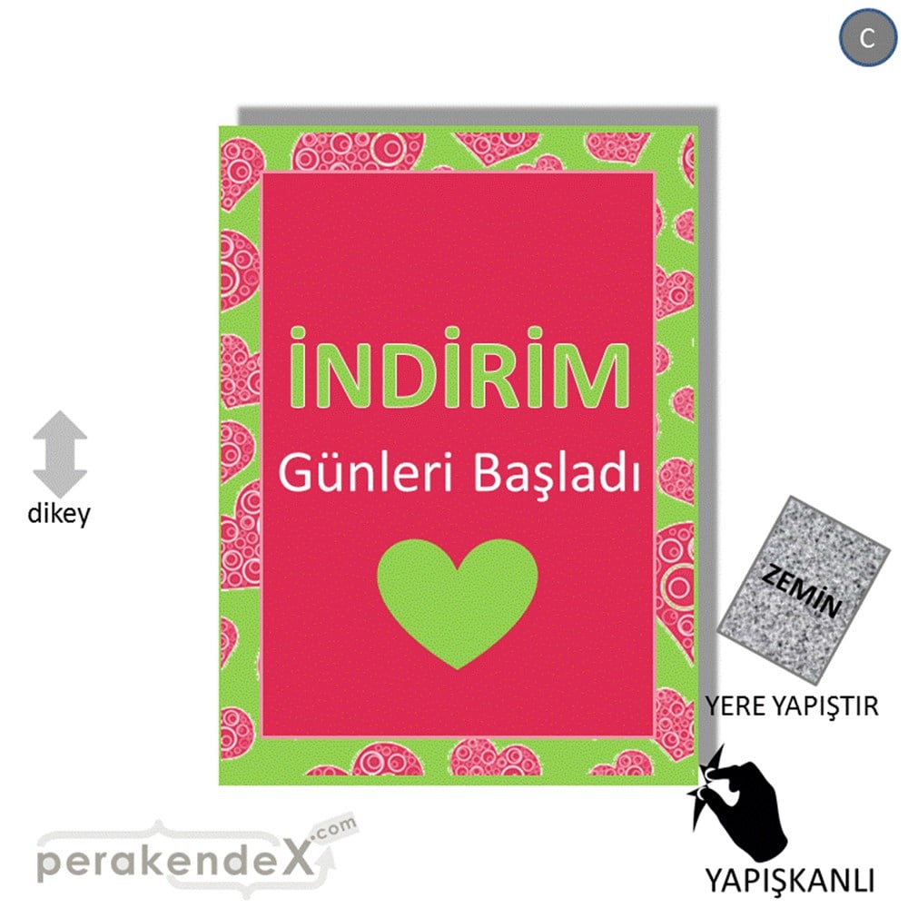 indirim günleri başladı YER ZEMİNE YAPIŞIR -dikdörtgen,tek yön baskı