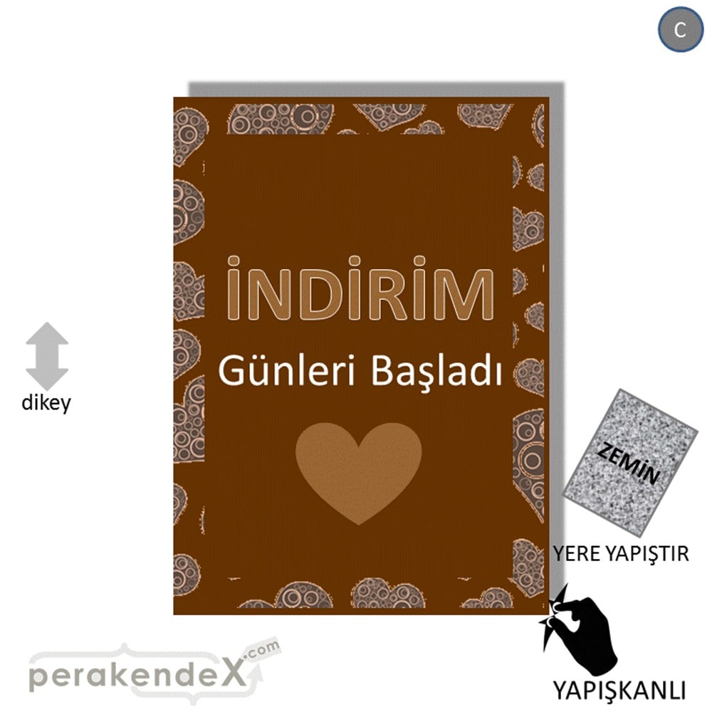 indirim günleri başladı YER ZEMİNE YAPIŞIR -dikdörtgen,tek yön baskı