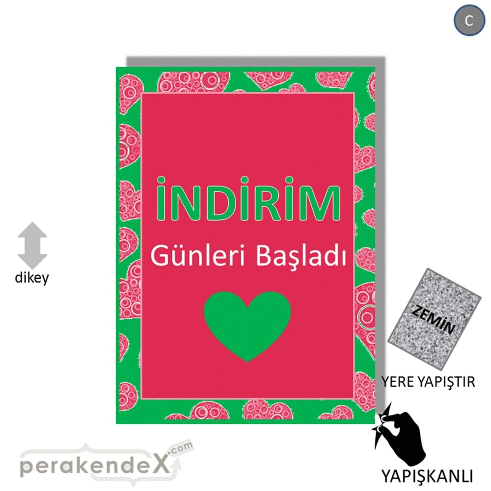 indirim günleri başladı YER ZEMİNE YAPIŞIR -dikdörtgen,tek yön baskı