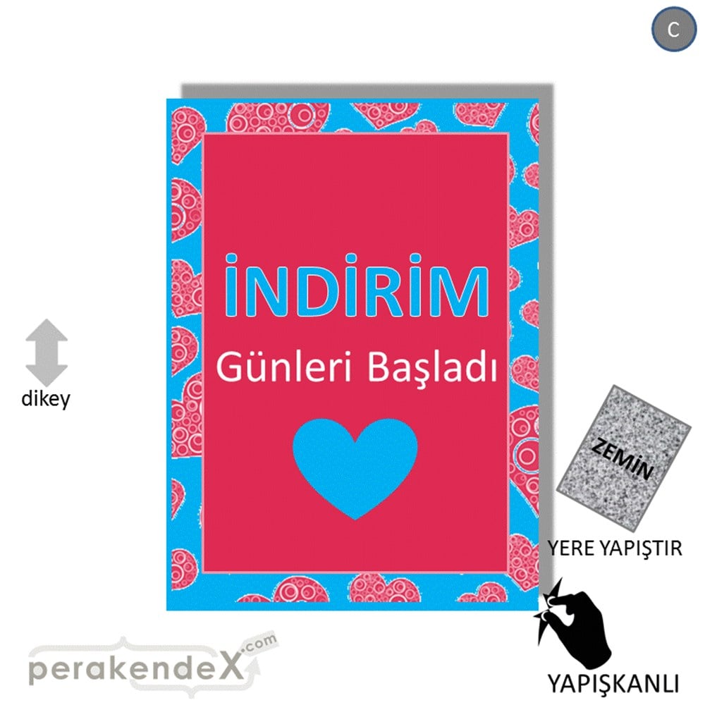 indirim günleri başladı YER ZEMİNE YAPIŞIR -dikdörtgen,tek yön baskı