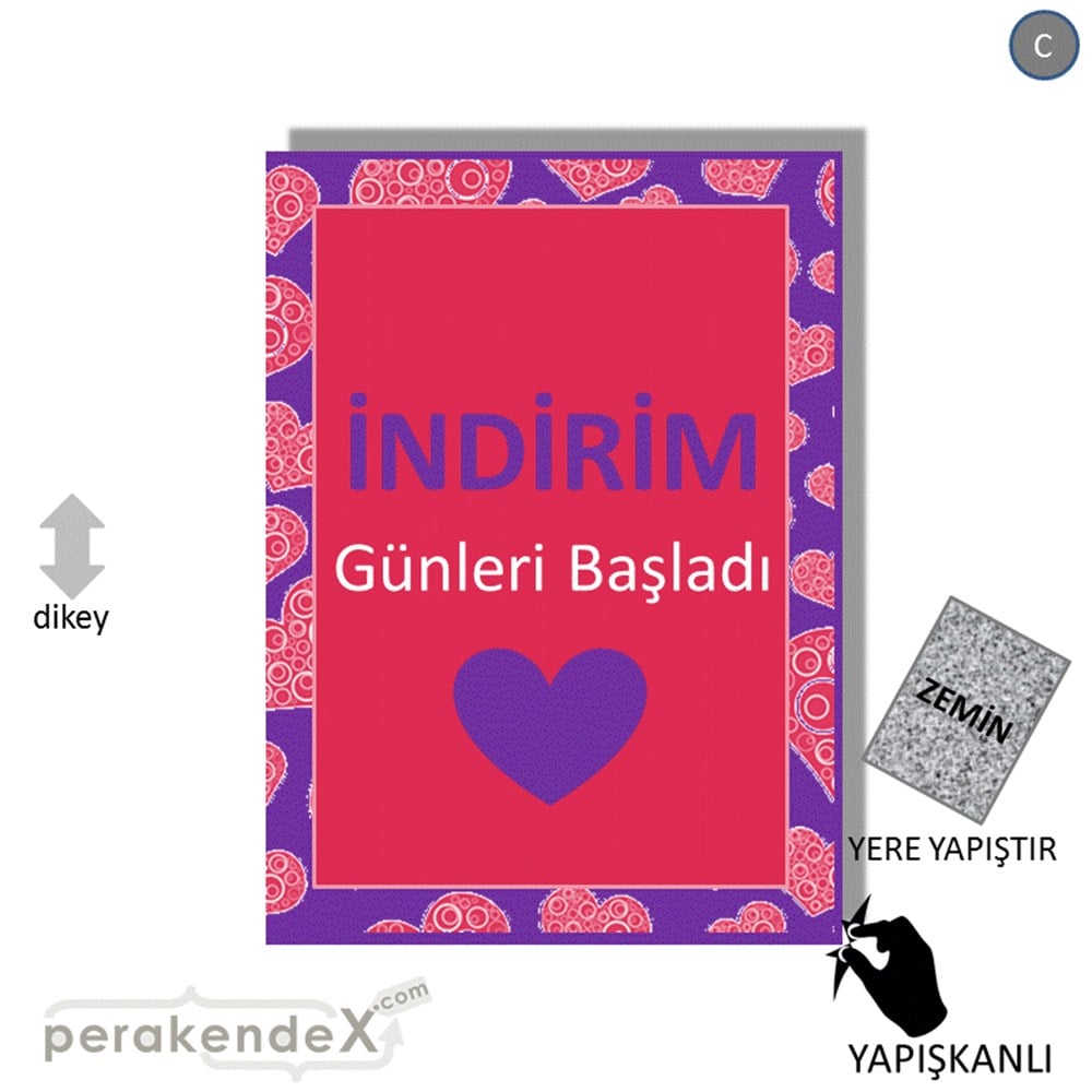indirim günleri başladı YER ZEMİNE YAPIŞIR -dikdörtgen,tek yön baskı
