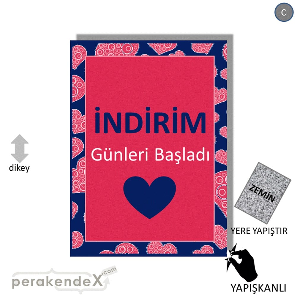 indirim günleri başladı YER ZEMİNE YAPIŞIR -dikdörtgen,tek yön baskı