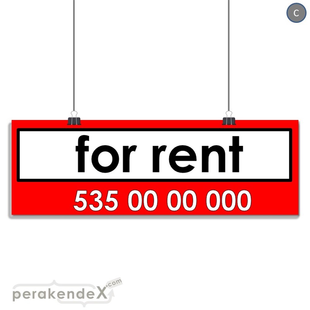 İngilizce Kiralık Yazısı 005 SERT PLASTİK POSTER,  AFİŞ (BANNER) -dikdörtgen,tek yön baskısert plastik poster,  afiş