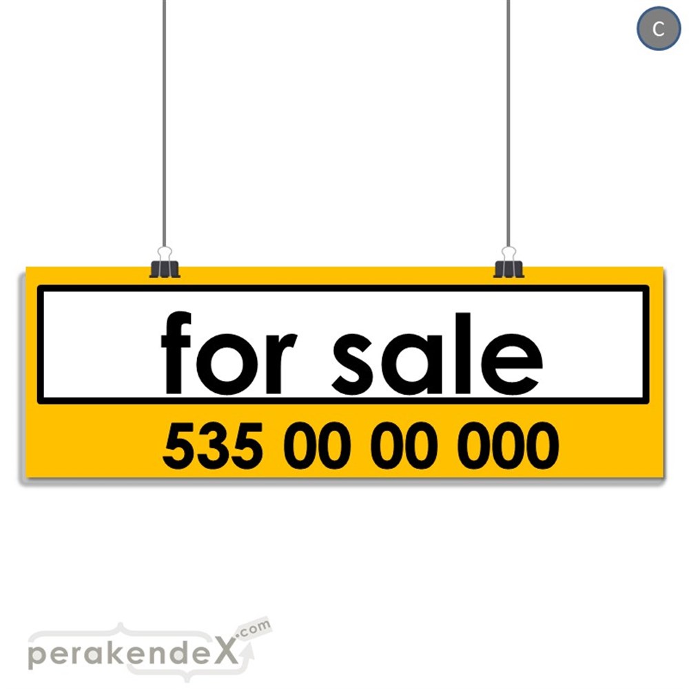 İngilizce Satılık Yazısı 005 SERT PLASTİK POSTER,  AFİŞ (BANNER) -dikdörtgen,tek yön baskısert plastik poster,  afiş