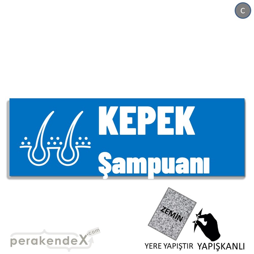 Kepek Şampuanı Çeşitleri YER - ZEMİN FOLYO,  VİNİL (BANNER) -dikdörtgen,tek yön baskıyer - zemin folyo,  vinil