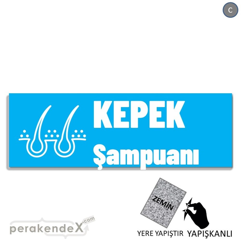 Kepek Şampuanı Çeşitleri YER - ZEMİN FOLYO,  VİNİL (BANNER) -dikdörtgen,tek yön baskıyer - zemin folyo,  vinil