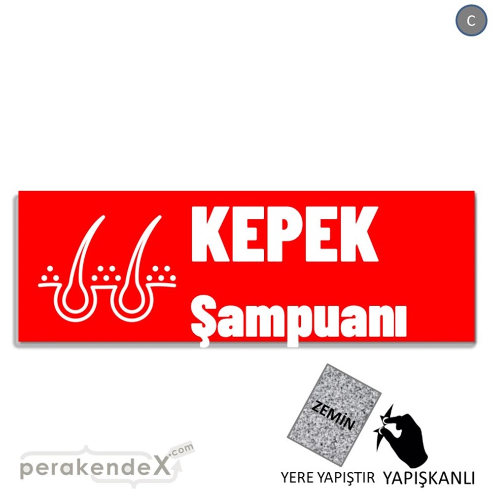Kepek Şampuanı Çeşitleri YER - ZEMİN FOLYO,  VİNİL (BANNER) -dikdörtgen,tek yön baskıyer - zemin folyo,  vinil
