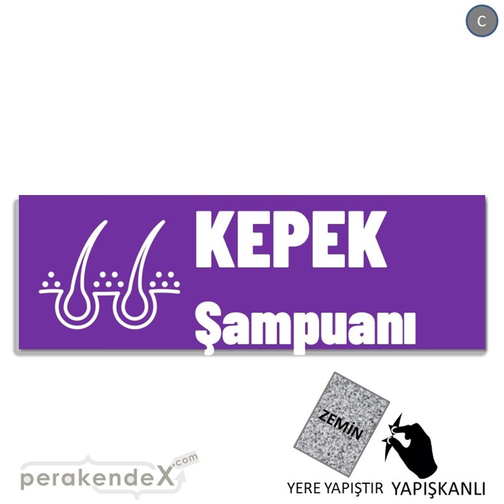 Kepek Şampuanı Çeşitleri YER - ZEMİN FOLYO,  VİNİL (BANNER) -dikdörtgen,tek yön baskıyer - zemin folyo,  vinil