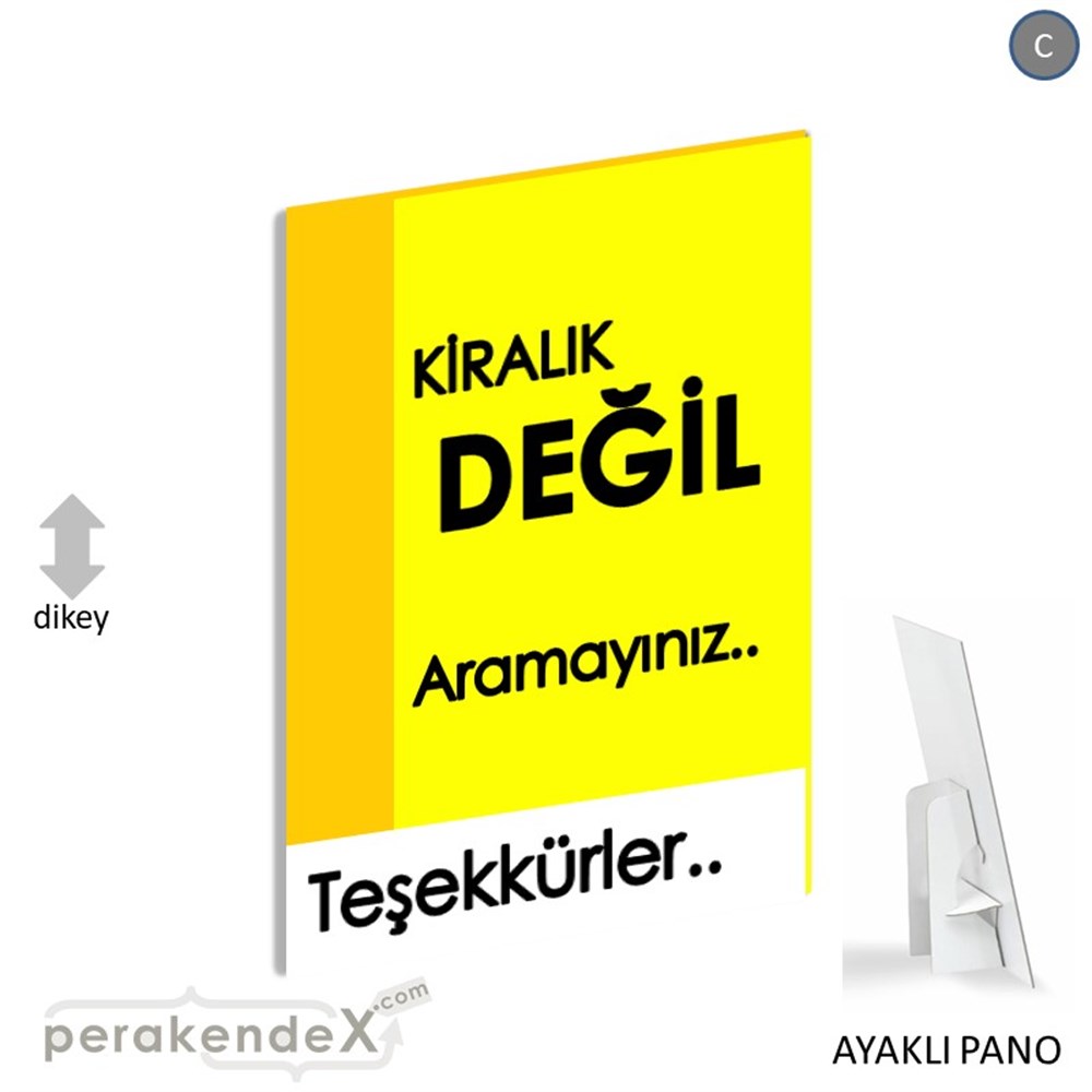 Kiralık Değil Yazısı 006 KARTON AYAKLI POSTER,  PANO -dikdörtgen,tek yön baskıkarton ayaklı poster,  pano