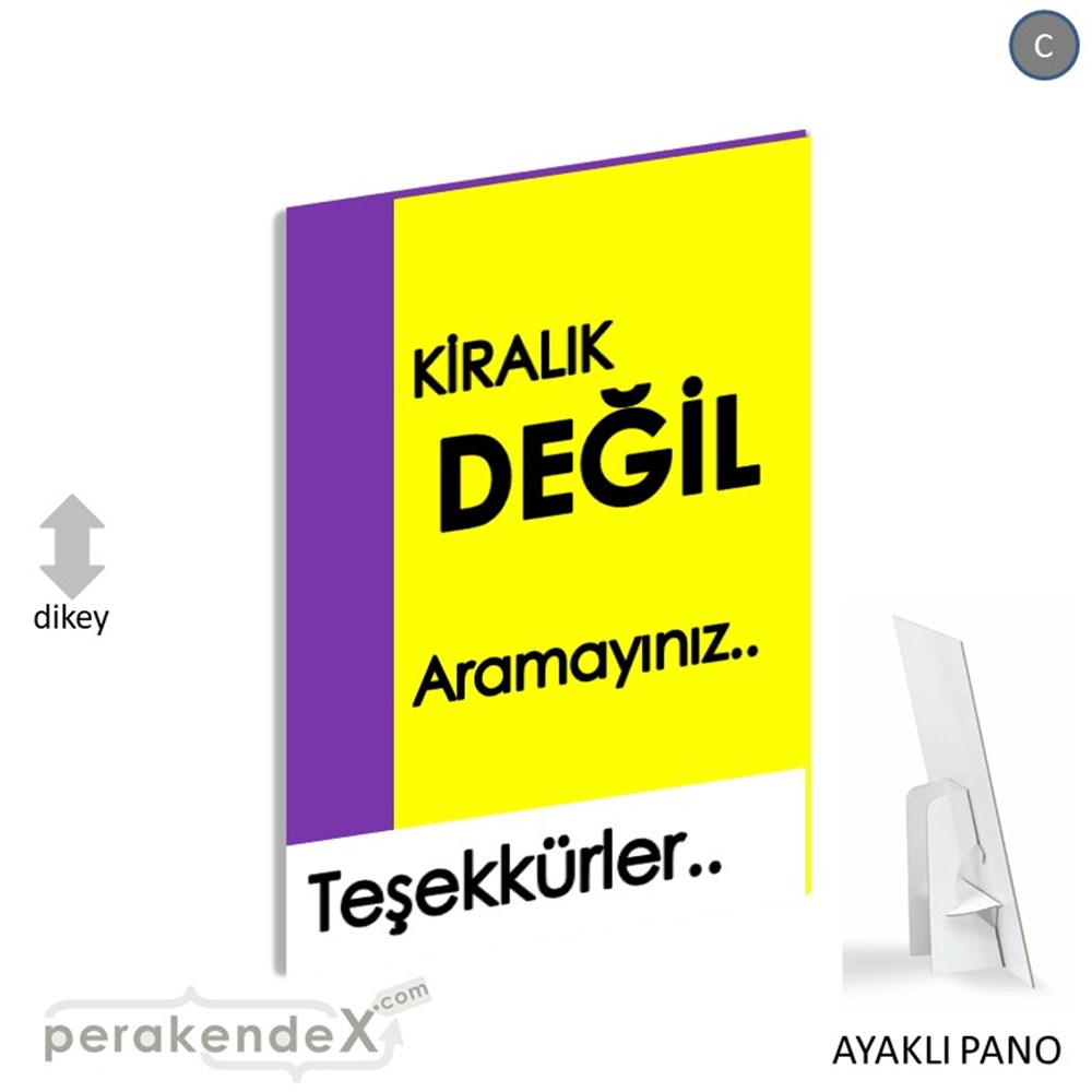 Kiralık Değil Yazısı 006 KARTON AYAKLI POSTER,  PANO -dikdörtgen,tek yön baskıkarton ayaklı poster,  pano