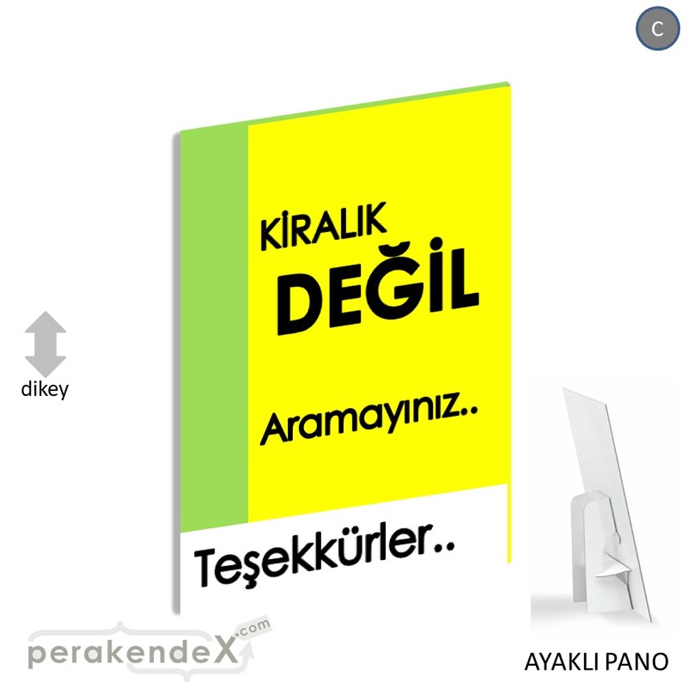 Kiralık Değil Yazısı 006 KARTON AYAKLI POSTER,  PANO -dikdörtgen,tek yön baskıkarton ayaklı poster,  pano