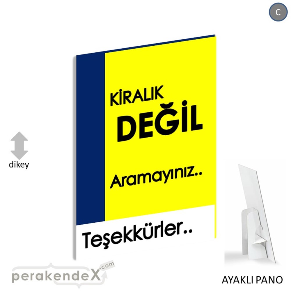 Kiralık Değil Yazısı 006 KARTON AYAKLI POSTER,  PANO -dikdörtgen,tek yön baskıkarton ayaklı poster,  pano