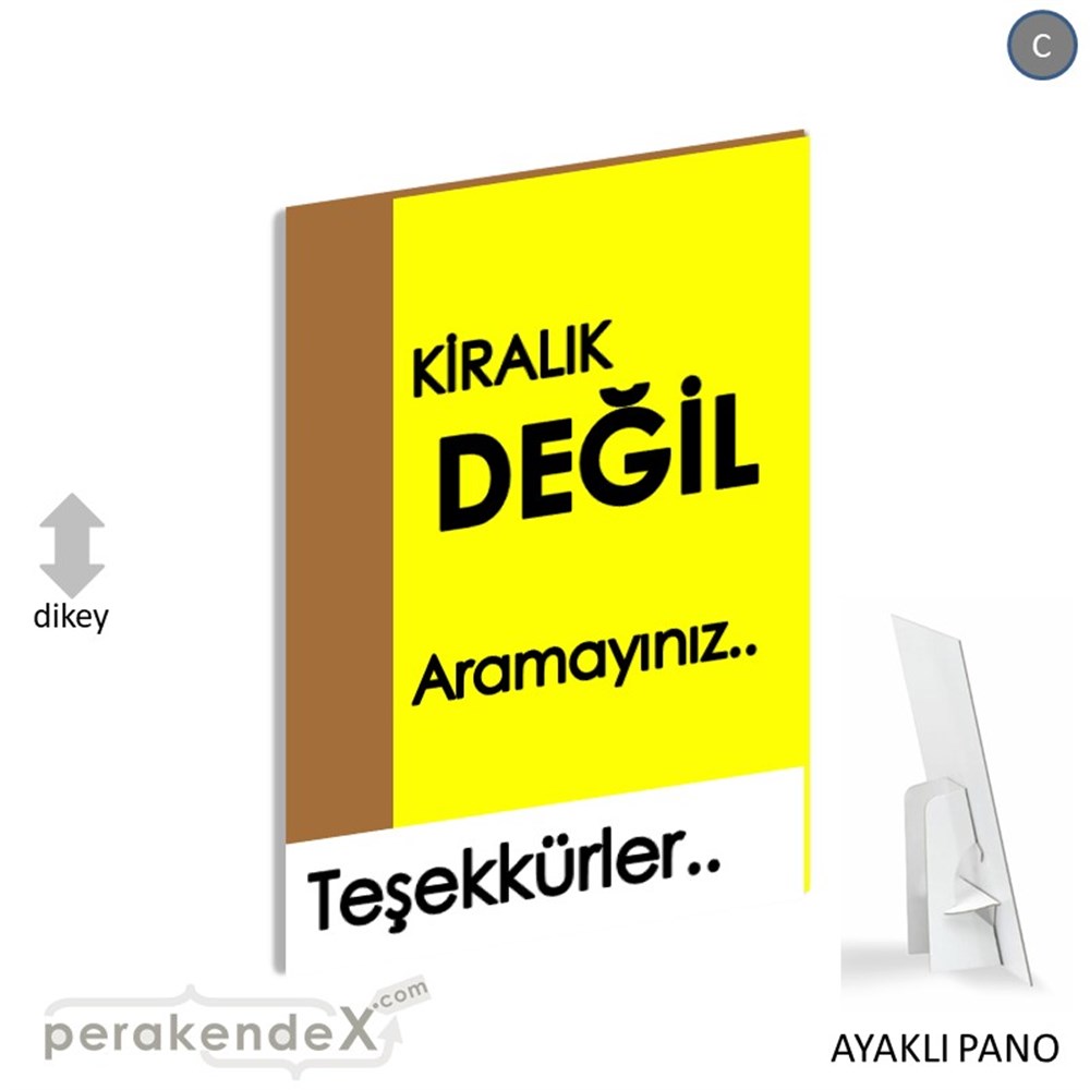 Kiralık Değil Yazısı 006 KARTON AYAKLI POSTER,  PANO -dikdörtgen,tek yön baskıkarton ayaklı poster,  pano