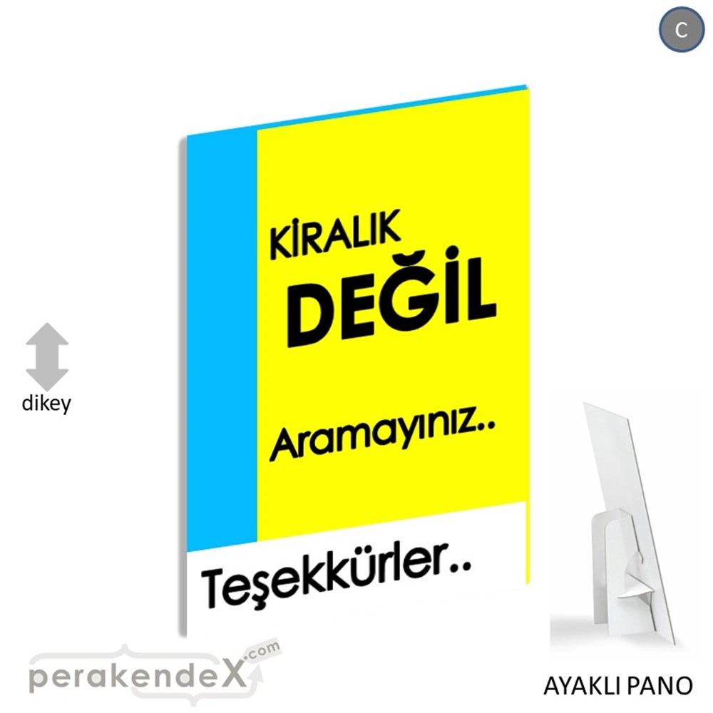 Kiralık Değil Yazısı 006 KARTON AYAKLI POSTER,  PANO -dikdörtgen,tek yön baskıkarton ayaklı poster,  pano