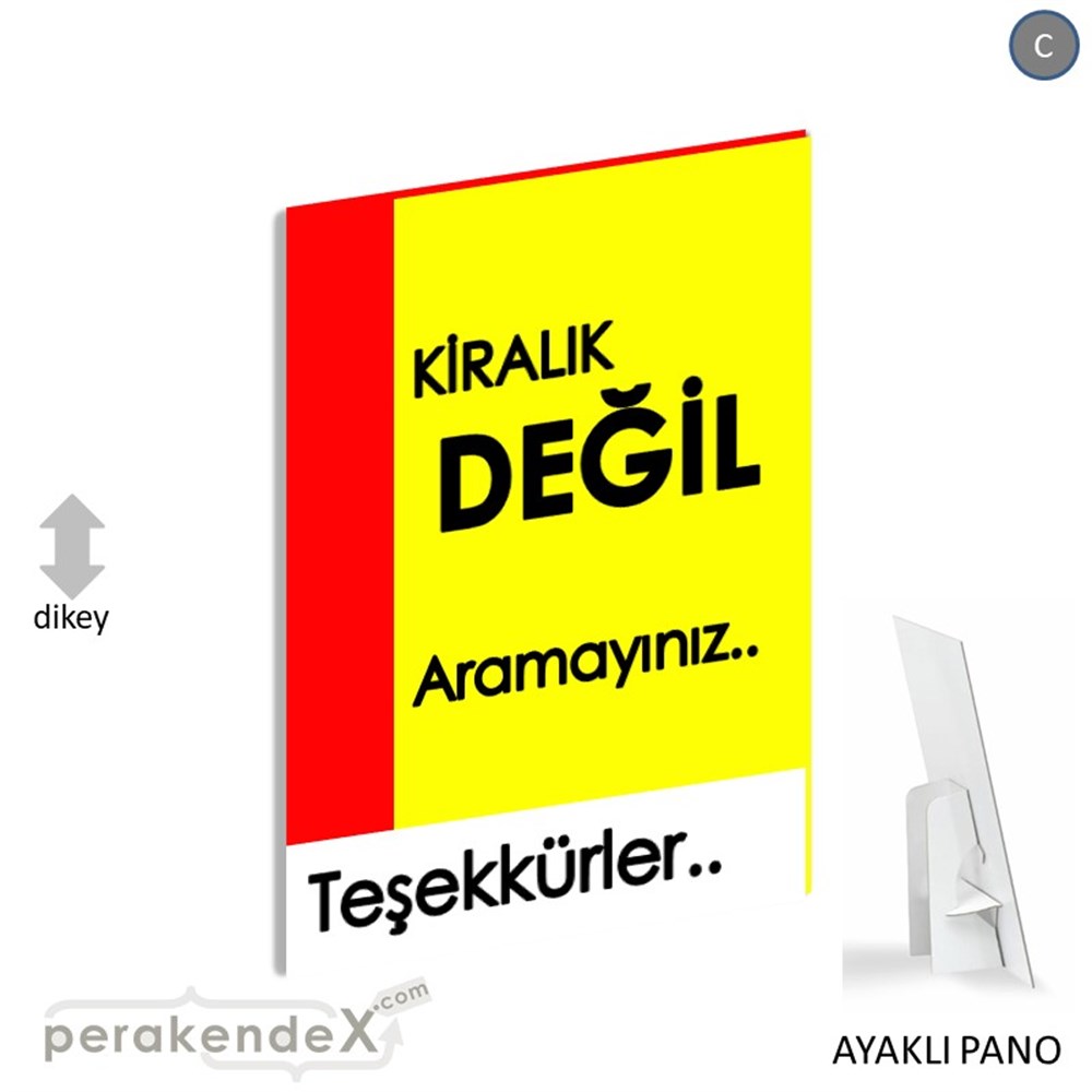Kiralık Değil Yazısı 006 KARTON AYAKLI POSTER,  PANO -dikdörtgen,tek yön baskıkarton ayaklı poster,  pano