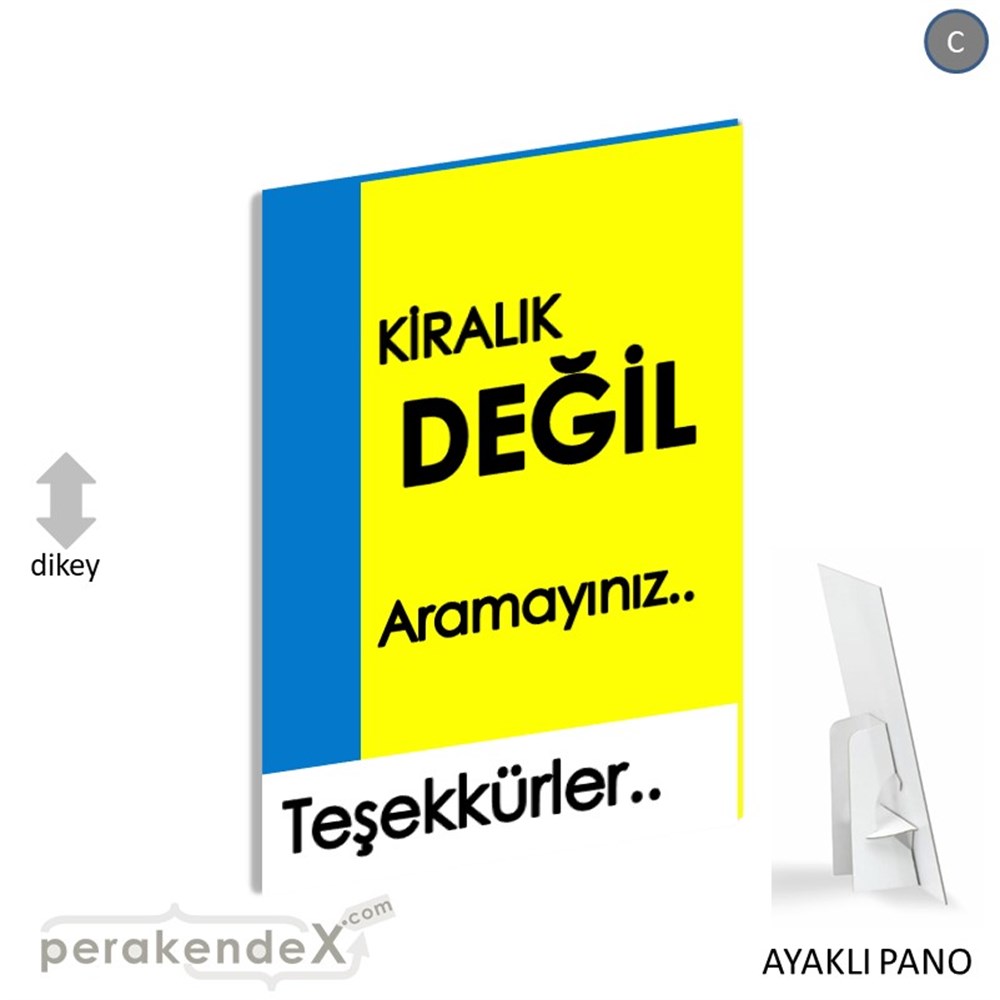 Kiralık Değil Yazısı 006 KARTON AYAKLI POSTER,  PANO -dikdörtgen,tek yön baskıkarton ayaklı poster,  pano