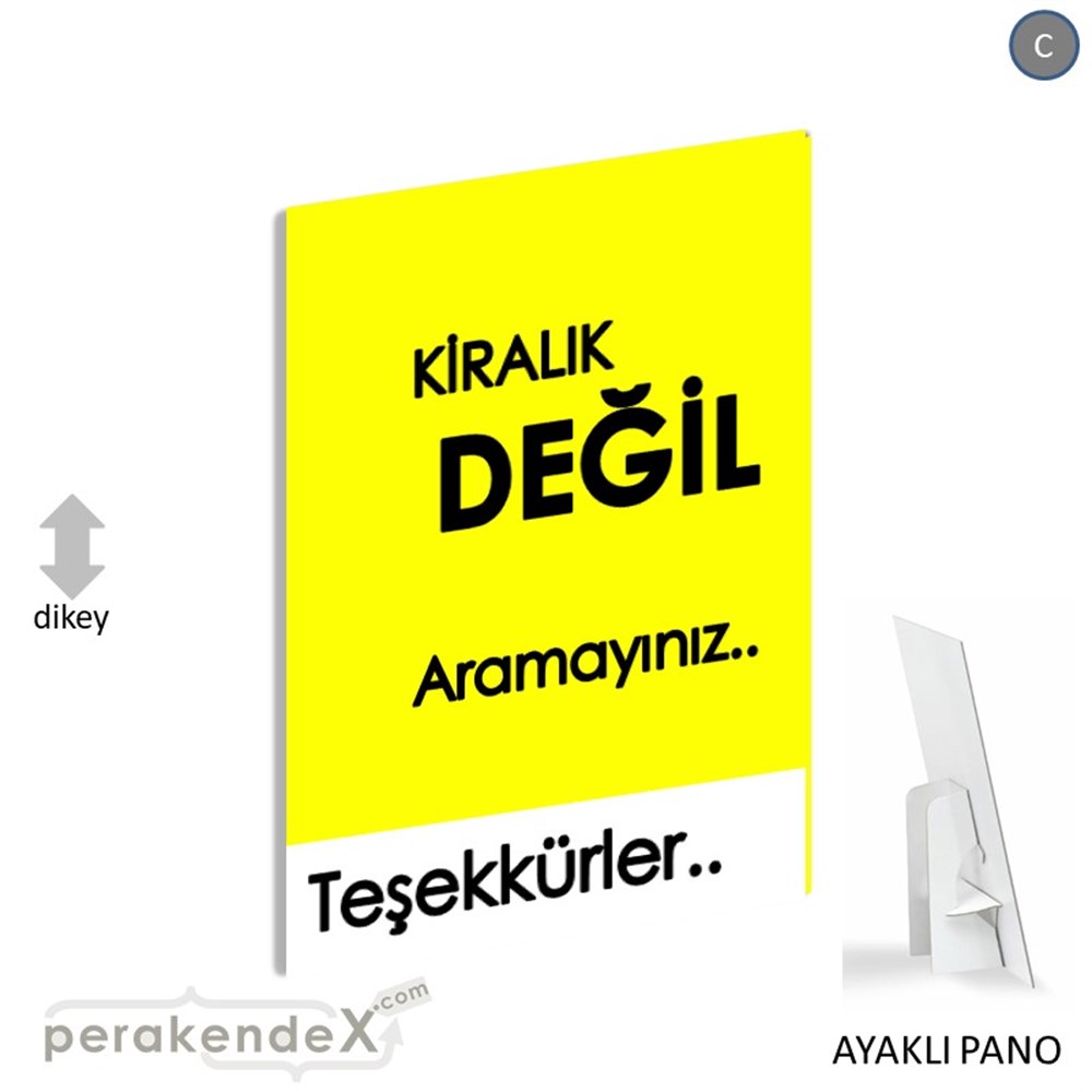 Kiralık Değil Yazısı 006 KARTON AYAKLI POSTER,  PANO -dikdörtgen,tek yön baskıkarton ayaklı poster,  pano