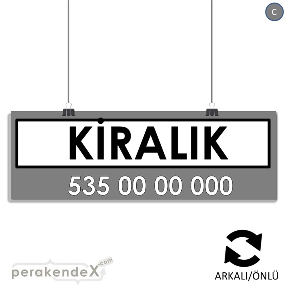 Kiralık Yazısı 005 SERT PLASTİK POSTER,  AFİŞ (BANNER) -dikdörtgen,çift yön baskısert plastik poster,  afiş