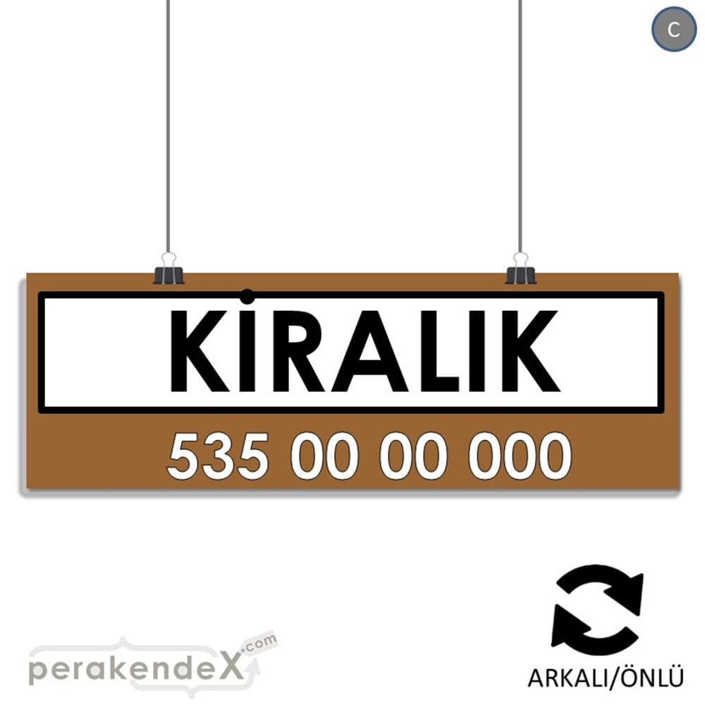Kiralık Yazısı 005 SERT PLASTİK POSTER,  AFİŞ (BANNER) -dikdörtgen,çift yön baskısert plastik poster,  afiş