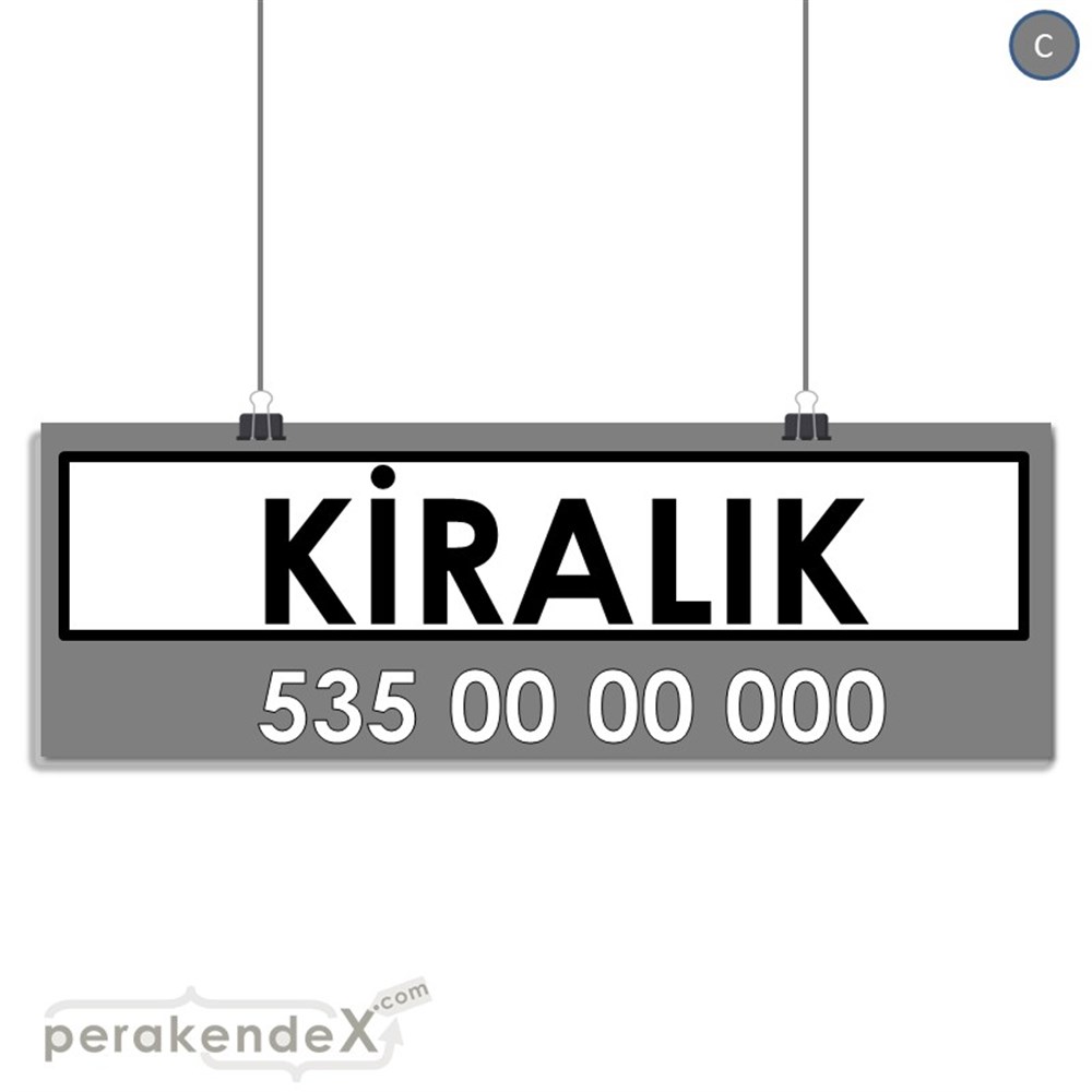 Kiralık Yazısı 005 SERT PLASTİK POSTER,  AFİŞ (BANNER) -dikdörtgen,tek yön baskısert plastik poster,  afiş