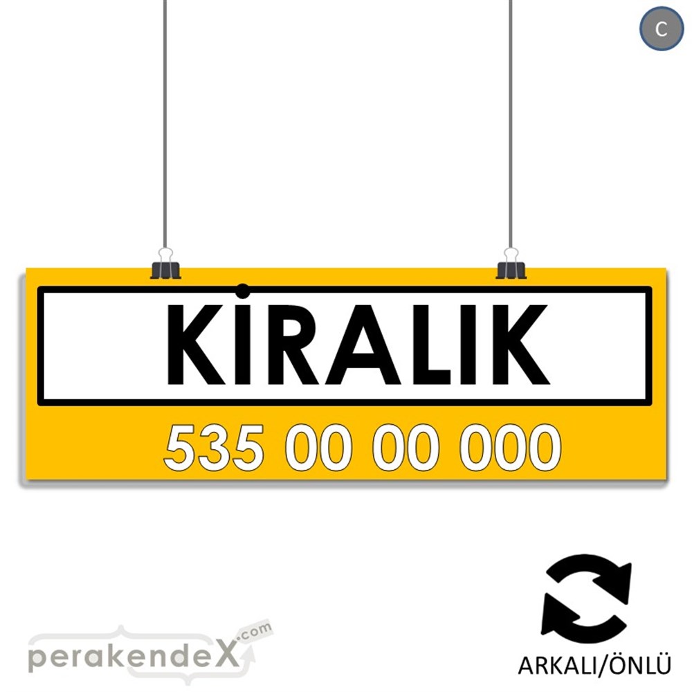 Kiralık Yazısı 005 SERT PLASTİK POSTER,  AFİŞ (BANNER) -dikdörtgen,çift yön baskısert plastik poster,  afiş