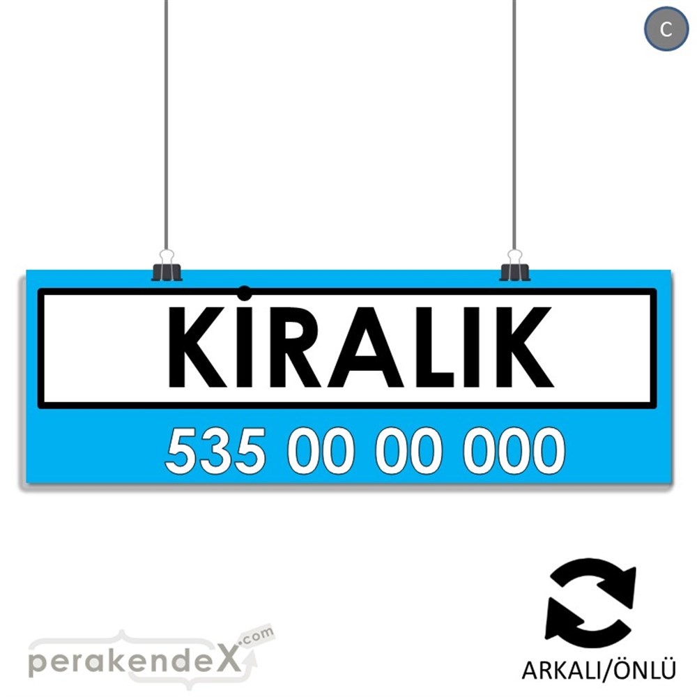 Kiralık Yazısı 005 SERT PLASTİK POSTER,  AFİŞ (BANNER) -dikdörtgen,çift yön baskısert plastik poster,  afiş