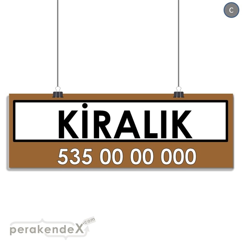 Kiralık Yazısı 005 SERT PLASTİK POSTER,  AFİŞ (BANNER) -dikdörtgen,tek yön baskısert plastik poster,  afiş