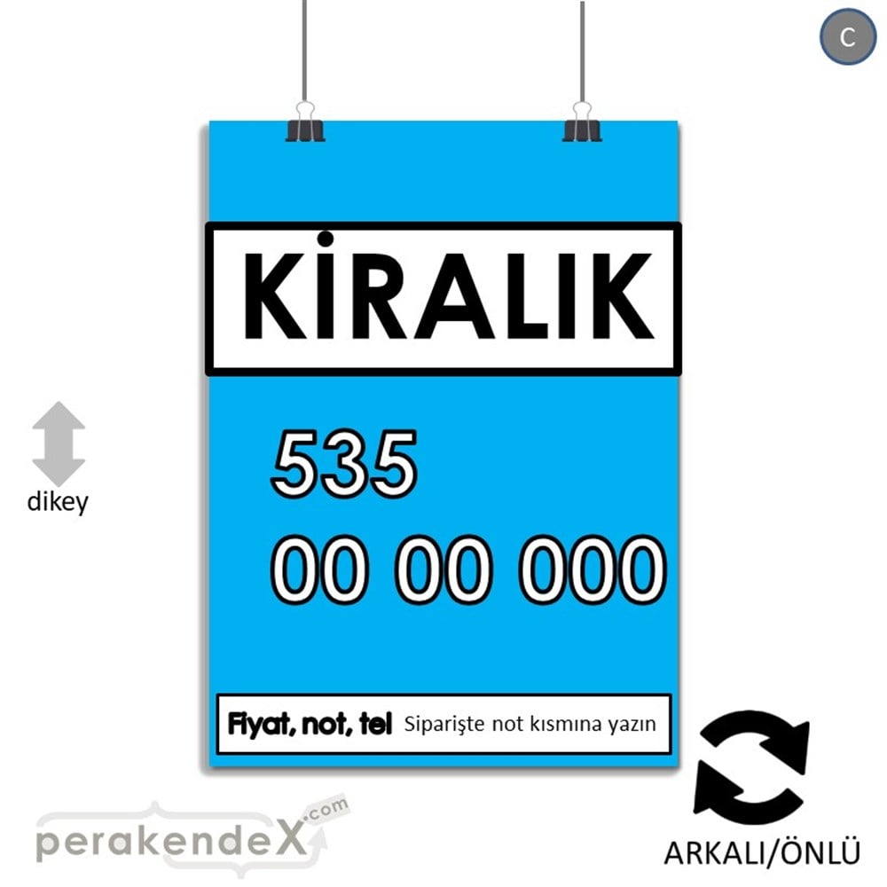 Kiralık Yazısı 005 SERT PLASTİK POSTER,  AFİŞ -dikdörtgen,çift yön baskısert plastik poster,  afiş