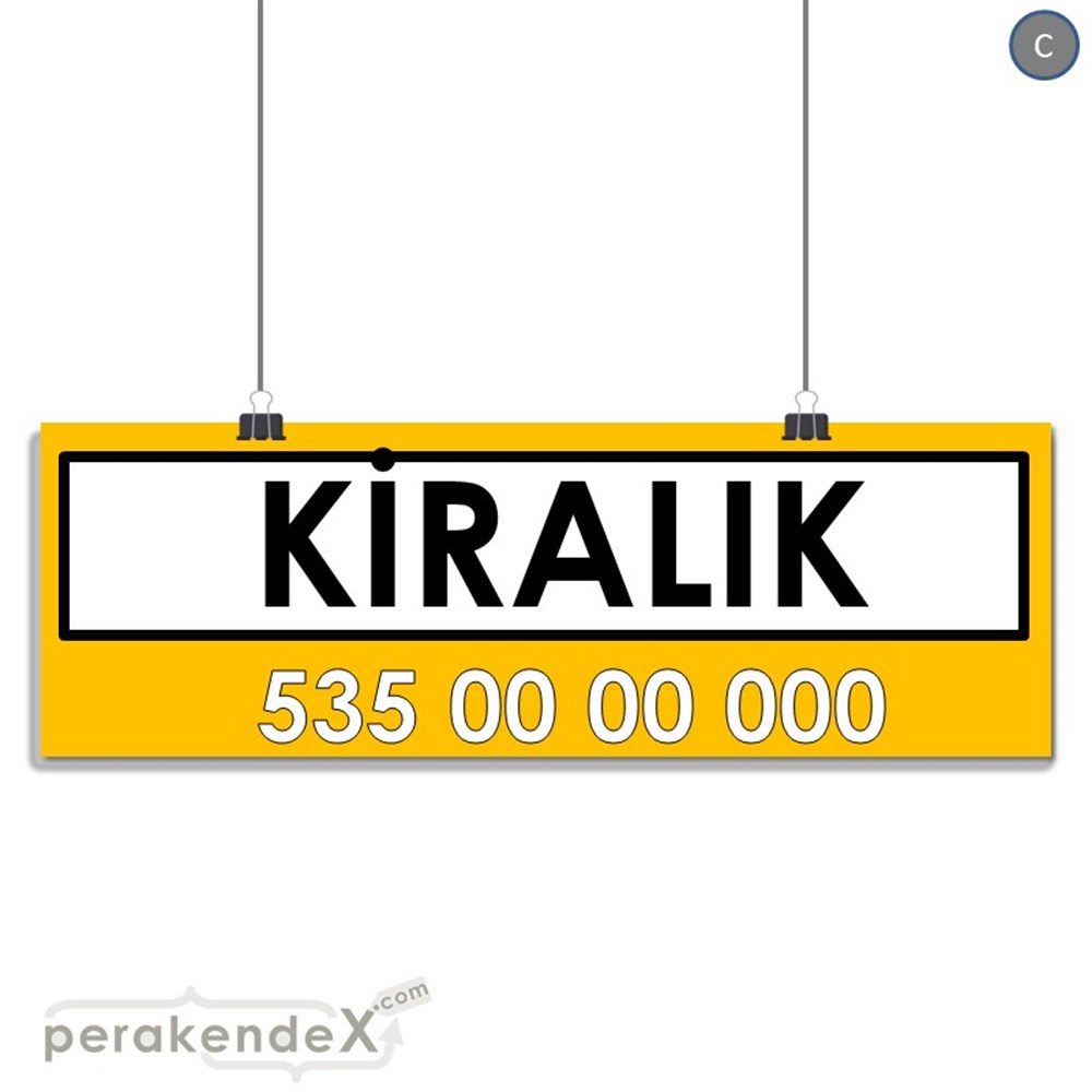 Kiralık Yazısı 005 SERT PLASTİK POSTER,  AFİŞ (BANNER) -dikdörtgen,tek yön baskısert plastik poster,  afiş