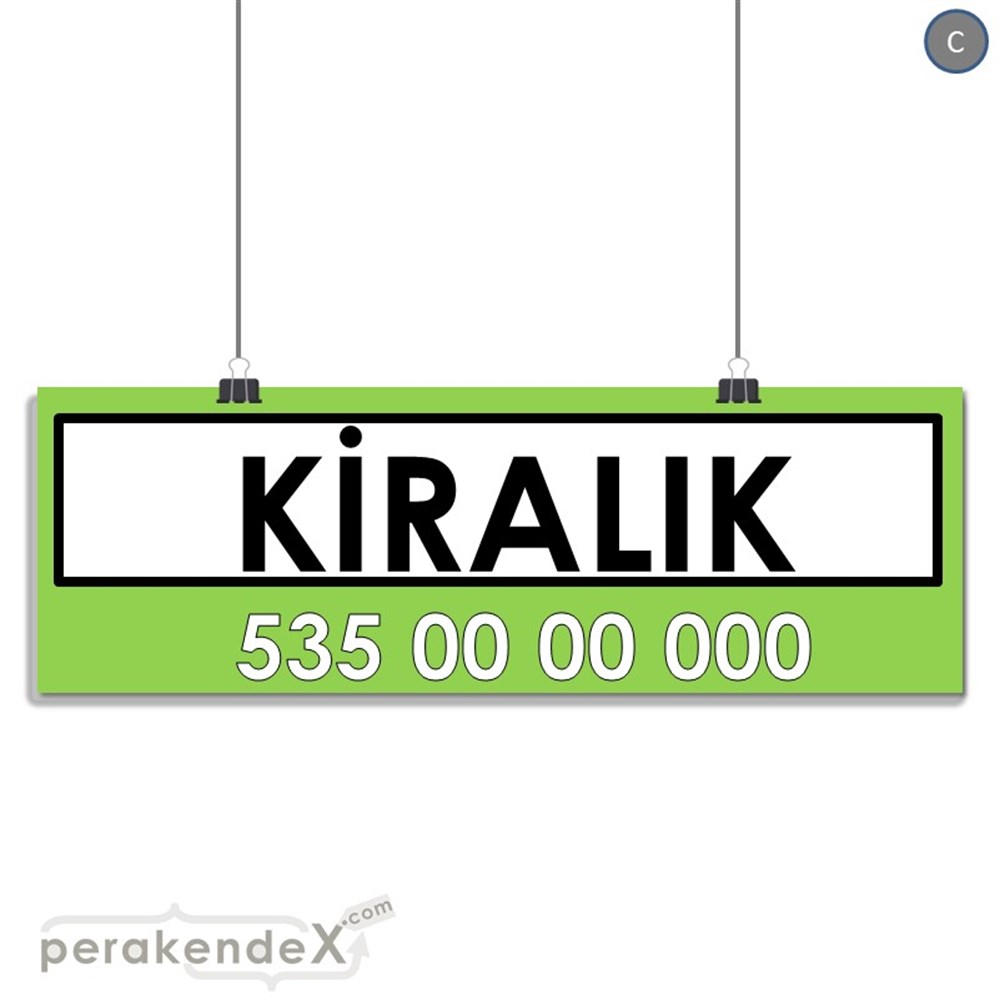 Kiralık Yazısı 005 SERT PLASTİK POSTER,  AFİŞ (BANNER) -dikdörtgen,tek yön baskısert plastik poster,  afiş