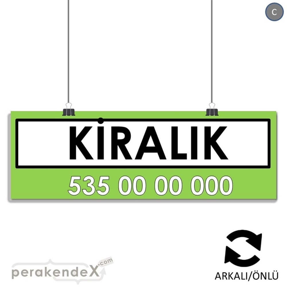 Kiralık Yazısı 005 SERT PLASTİK POSTER,  AFİŞ (BANNER) -dikdörtgen,çift yön baskısert plastik poster,  afiş