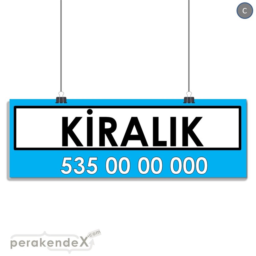 Kiralık Yazısı 005 SERT PLASTİK POSTER,  AFİŞ (BANNER) -dikdörtgen,tek yön baskısert plastik poster,  afiş