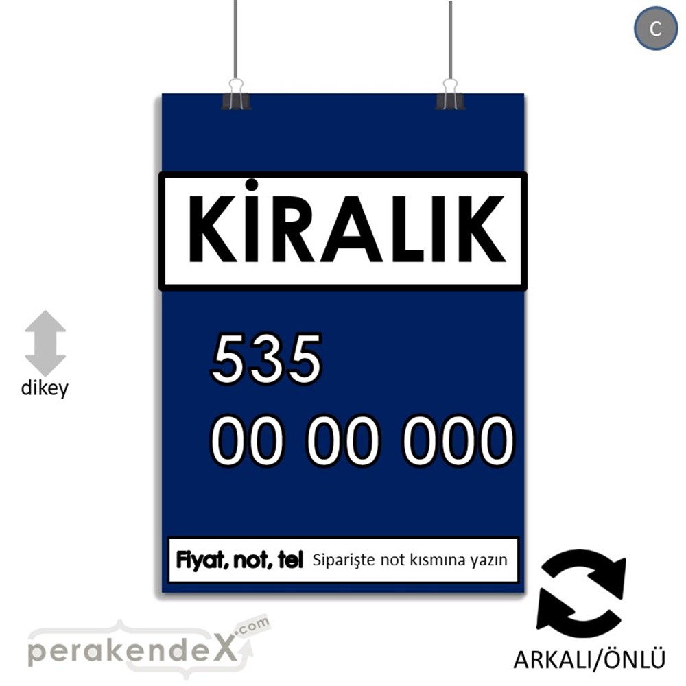 Kiralık Yazısı 005 SERT PLASTİK POSTER,  AFİŞ -dikdörtgen,çift yön baskısert plastik poster,  afiş