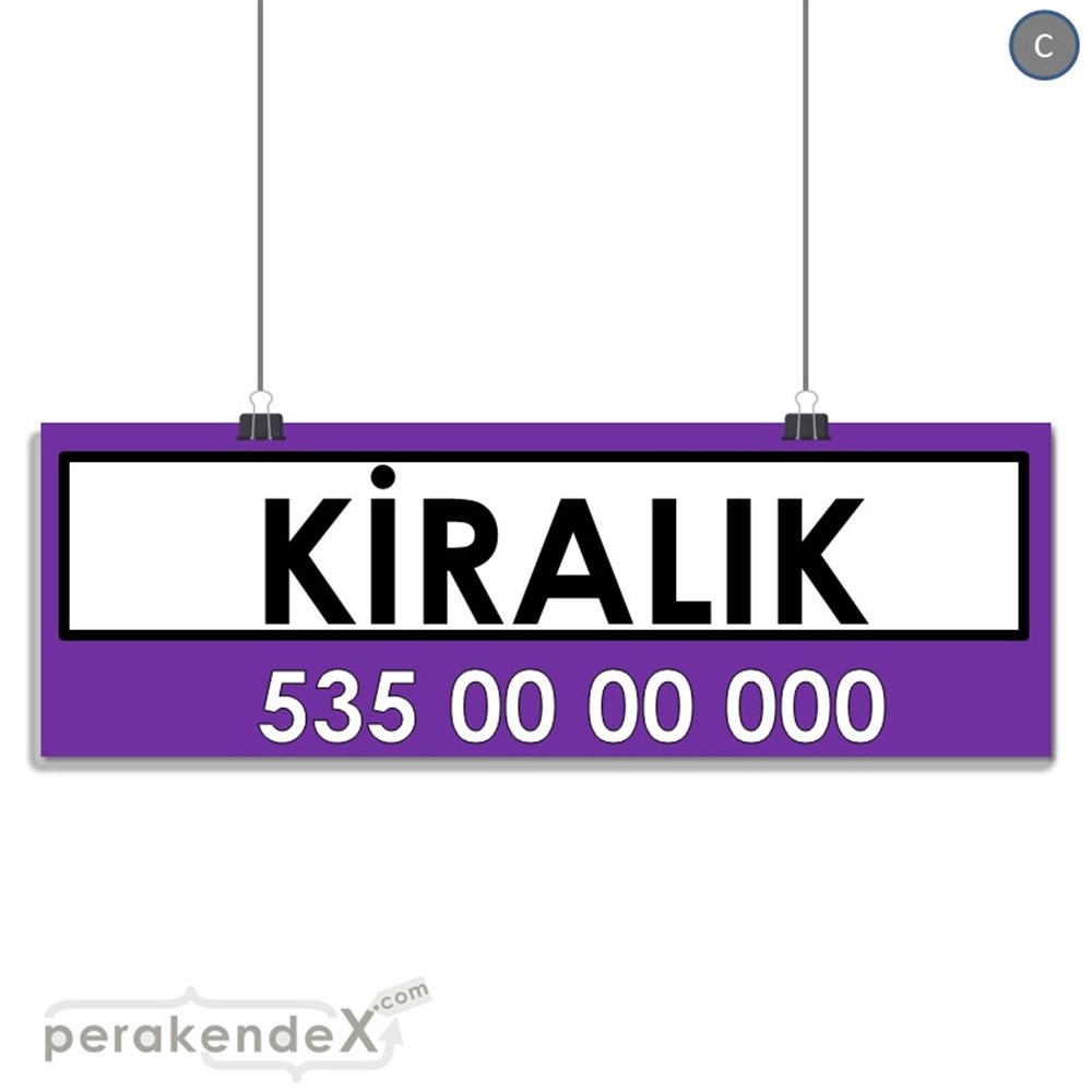 Kiralık Yazısı 005 SERT PLASTİK POSTER,  AFİŞ (BANNER) -dikdörtgen,tek yön baskısert plastik poster,  afiş