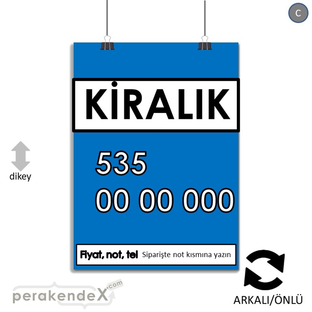 Kiralık Yazısı 005 SERT PLASTİK POSTER,  AFİŞ -dikdörtgen,çift yön baskısert plastik poster,  afiş