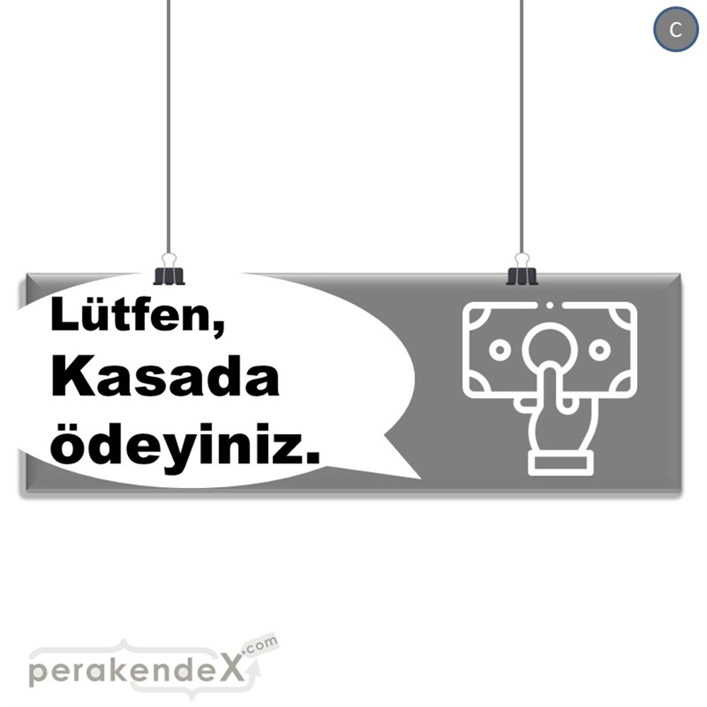 Lütfen Kasada Ödeyiniz SERT PLASTİK POSTER,  AFİŞ (BANNER) -dikdörtgen,tek yön baskısert plastik poster,  afiş