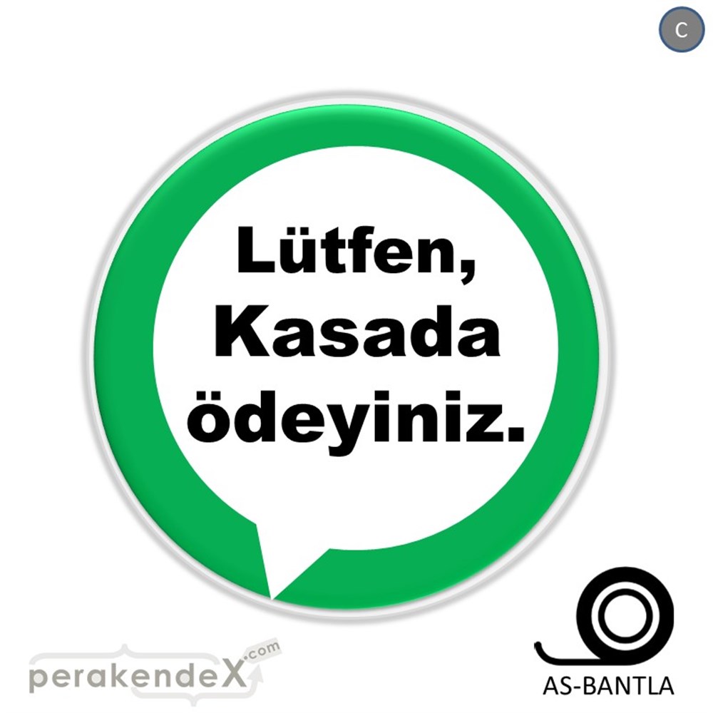 Lütfen Kasada Ödeyiniz SERT PLASTİK POSTER,  AFİŞ -oval,tek yön baskısert plastik poster,  afiş