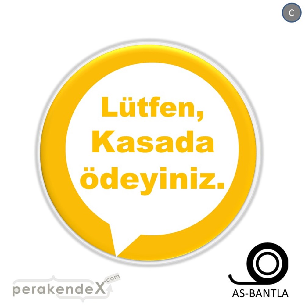Lütfen Kasada Ödeyiniz SERT PLASTİK POSTER,  AFİŞ -oval,tek yön baskısert plastik poster,  afiş