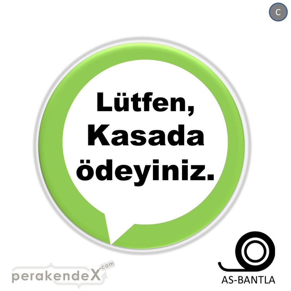 Lütfen Kasada Ödeyiniz SERT PLASTİK POSTER,  AFİŞ -oval,tek yön baskısert plastik poster,  afiş