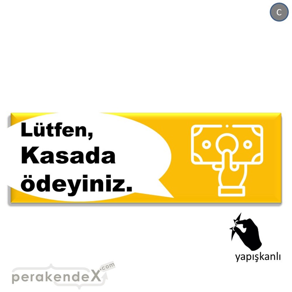 Lütfen Kasada Ödeyiniz VİTRİN, CAM FOLYO,  VİNİL (BANNER) -dikdörtgen,tek yön baskıvitrin - cam folyo,  vinil