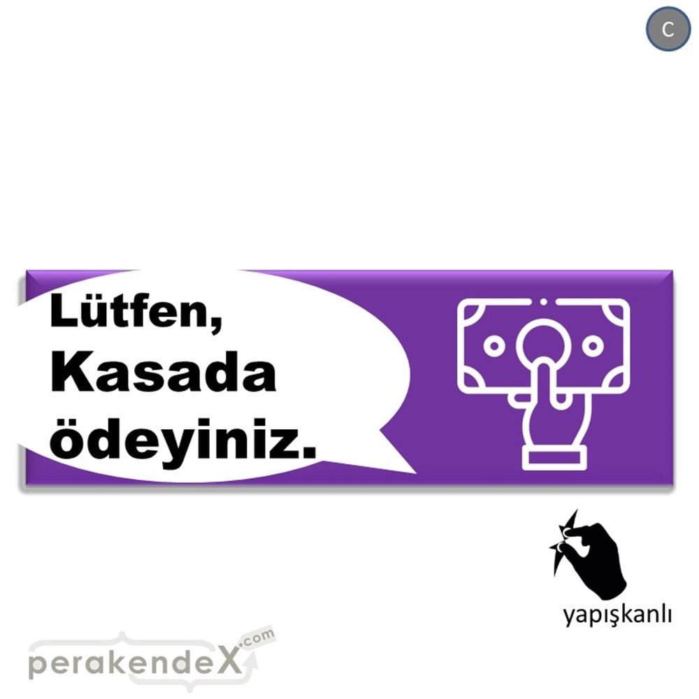 Lütfen Kasada Ödeyiniz VİTRİN, CAM FOLYO,  VİNİL (BANNER) -dikdörtgen,tek yön baskıvitrin - cam folyo,  vinil