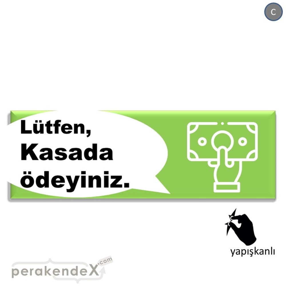 Lütfen Kasada Ödeyiniz VİTRİN, CAM FOLYO,  VİNİL (BANNER) -dikdörtgen,tek yön baskıvitrin - cam folyo,  vinil