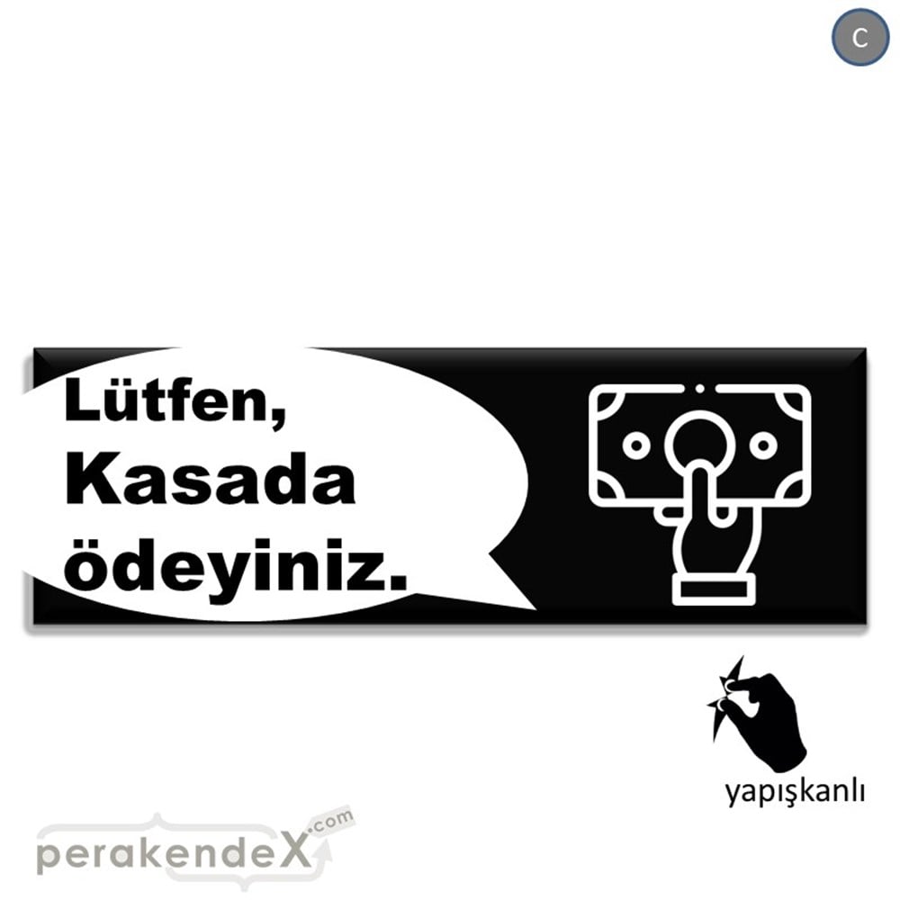 Lütfen Kasada Ödeyiniz VİTRİN, CAM FOLYO,  VİNİL (BANNER) -dikdörtgen,tek yön baskıvitrin - cam folyo,  vinil